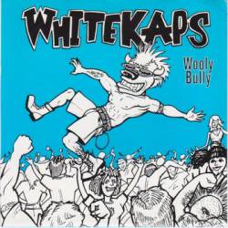White Kaps : Wooly Bully